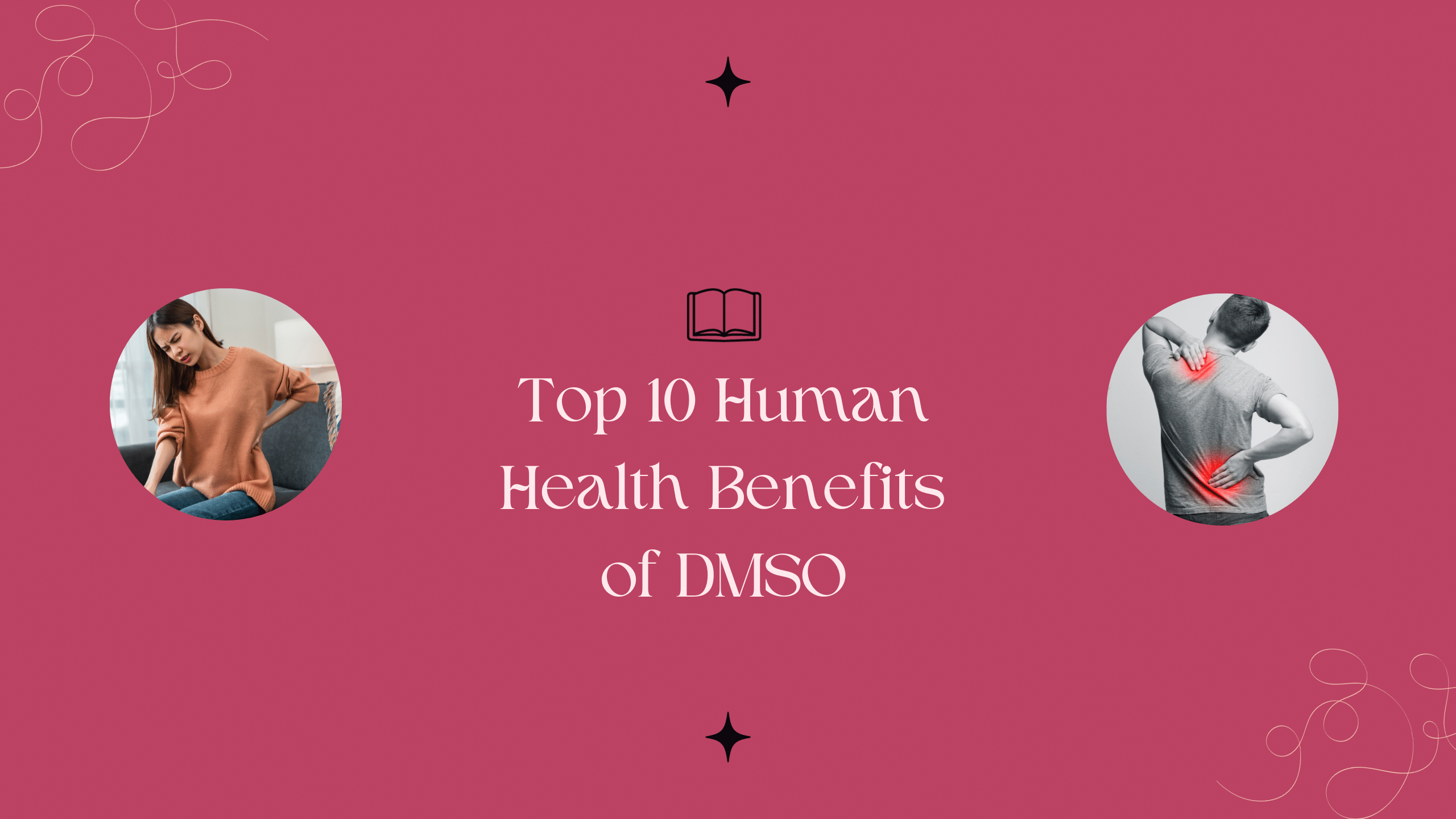 Top 10 Human Health Benefits of DMSO